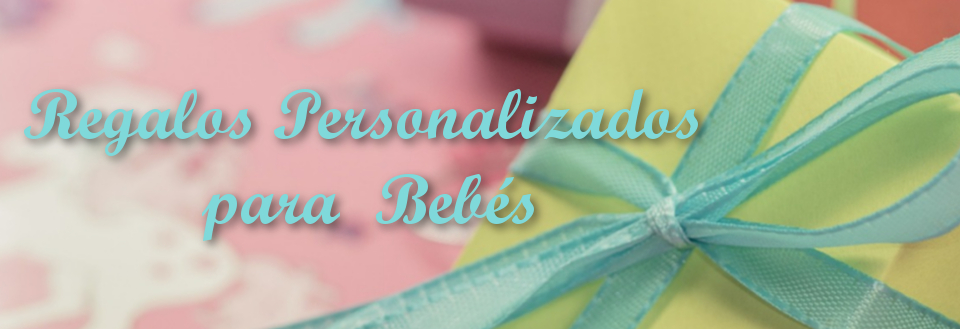 Regalos Personalizados Beb